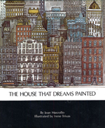 The House That Dreams Painted